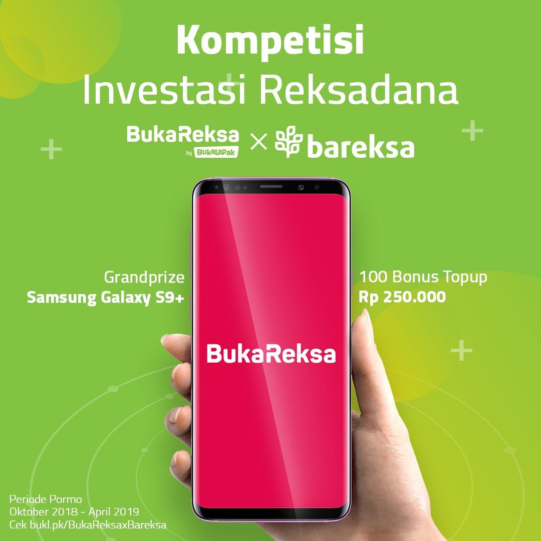 Beli Reksadana di Bukareksa, Bisa Dapat Samsung S9+ dan Bonus Total Rp25 Juta!
