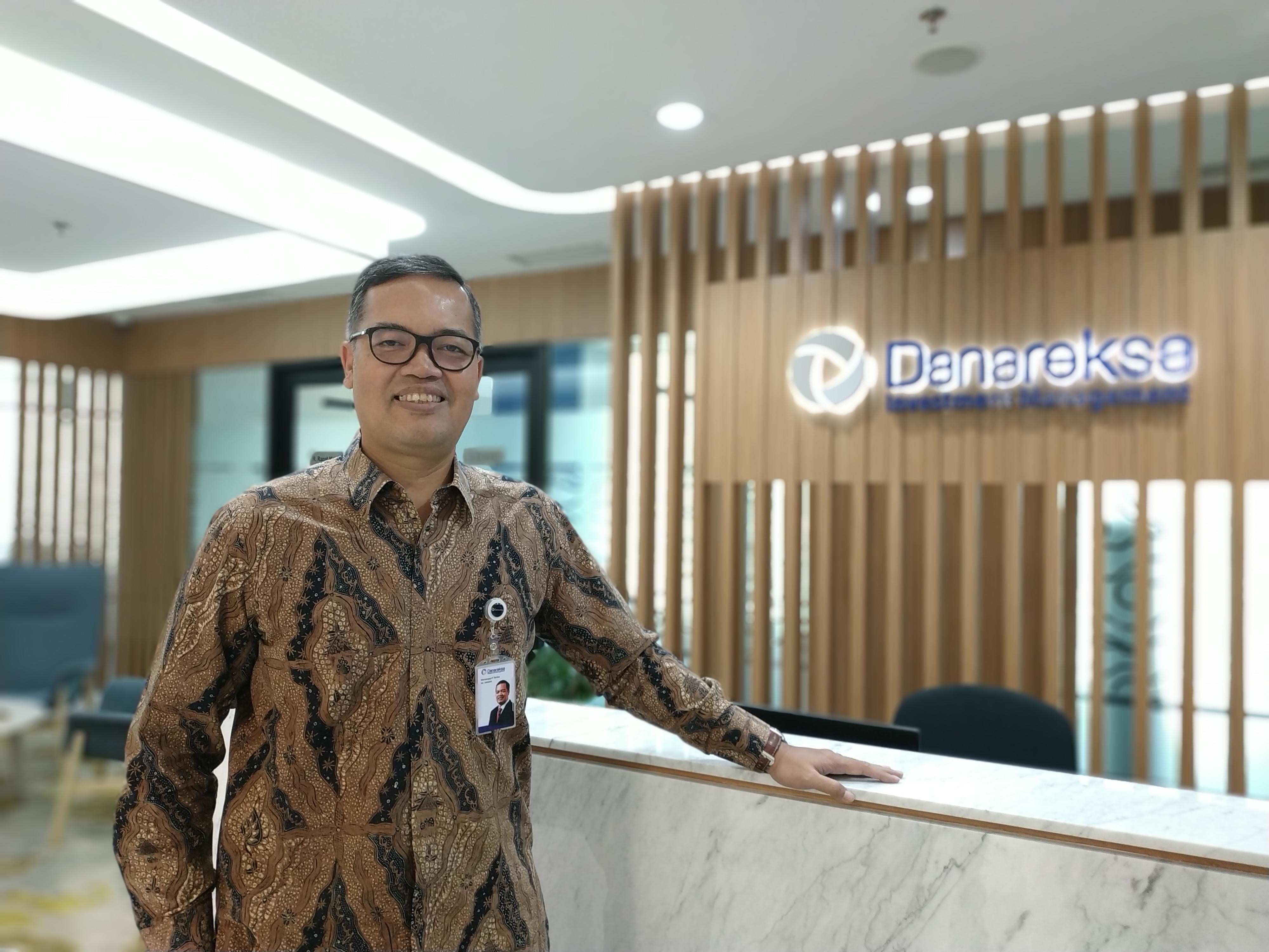 CEO Danareksa IM, Marsangap Tamba : Investor Bisa Masuk ke Reksadana Saham dan Pendapatan Tetap