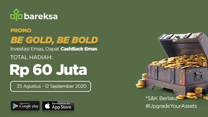 Upgrade Your Asset 2.0, Beli Emas Dapat Emas hingga Rp500.000 di Bareksa